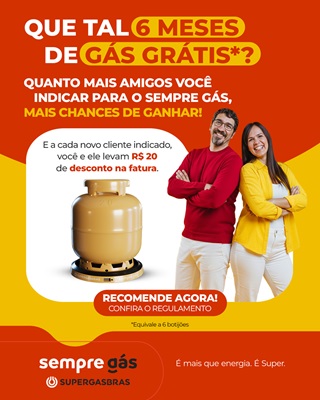 Que tal 6 meses de gás grátis com o Sempre Gás?