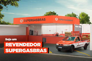 Saiba como se tornar um revendedor da Supergasbras